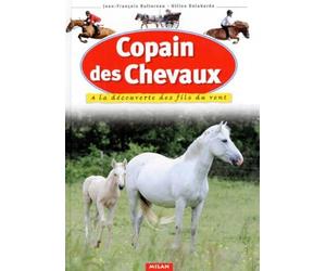 Copain des chevaux : à la découverte des fils du vent
