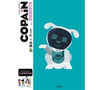Natacha Scheidhauer – Copain des robots – Document jeunesse – Broché