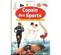 Copain des sports: Le guide des petits sportifs