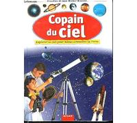 Copain du ciel : Explorer le ciel pour mieux connaître la terre