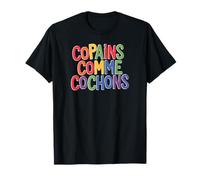 Copains comme cochons T-Shirt