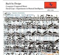 Cope David - Bach by Design:Experiments Musical in [Import]
