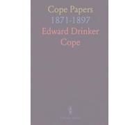 Cope Papers: 1871-1897