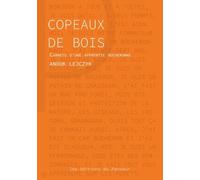 Copeaux de bois: Carnets d'une apprentie bûcheronne