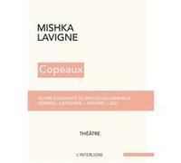 Copeaux Mishka Lavigne (Auteur)