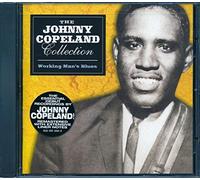 Copeland, Johnny - Collection: Working Man's Blues