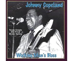 Copeland, Johnny - Working Man's Blues