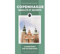 Copenhague insolite et secrète