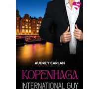 Copenhague. International Guy. Volume 3