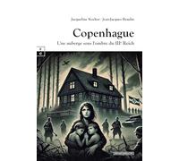 COPENHAGUE : UNE AUBERGE SOUS L´OMBRE DU IIIE REICH