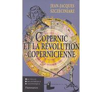 Copernic et la révolution copernicienne