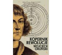 Copernic. Les révolutions