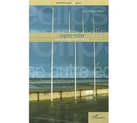 Copier-créer Essais sur la reproductibilité dans l'art - Jean-François Robic - L'harmattan - broché - Essai