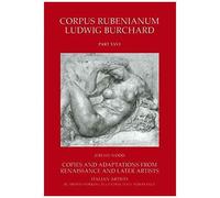 Copies And Adaptations From Renaissance And Later Artists: Italian Masters. Artists Working In Central Italy And France