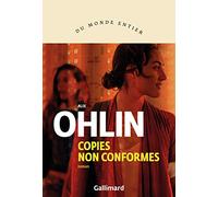 Copies non conformes Alix Ohlin (Auteur), Clément Baude (Traduction)