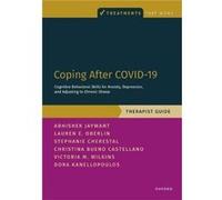 Coping After COVID19 Cognitive Behavioral Skills for Anxiety Depression and Adjusting to Chronic Illness - Wilkins Victoria M. Assistant Professor Assista Wilkins Victoria M. Assistant Professor Assis