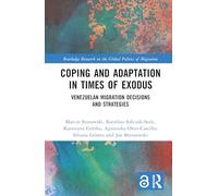 Coping and Adaptation in Times of Exodus