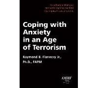 Coping With Anxiety In An Age Of Terrorism