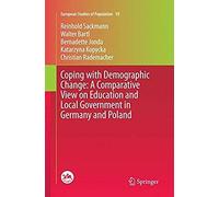 Coping With Demographic Change: A Comparative View On Education And Local Government In Germany And Poland