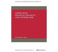 Coping With Financial Fragility And Systemic Risk