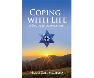 Coping With Life: A Study In Adaptation