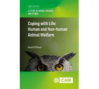 Coping with Life: Human and Non-human Animal Welfare