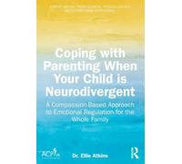Coping with Parenting When Your Child is Neurodivergent