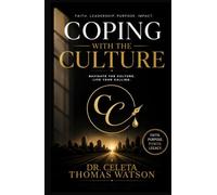 Coping with the Culture: A Conversation on Staying True to Yourself