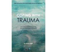 Coping With Trauma