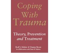 Coping with Trauma - Rolf J. Kleber - CRC Press - ebook (ePub) - Livre