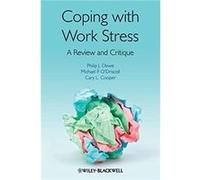 Coping with Work Stress by Cooper Cary Lancaster University Management School UK Paperback Book Dewe, Philip, O'Driscoll, Michael P., Cooper, Cary L. (Auteur)