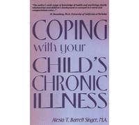 Coping With Your Child's Chronic Illness
