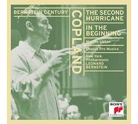 Copland, a. - Bernstein Century: Copland: Second Hurricane / In the Beginning