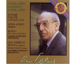 Copland Conducts Copland: Appalachian Spring / Old American Songs / Rodeo / Fanfare For The Common Man