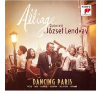 Alliage Quintett - Dancing Paris [Import]