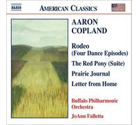 Copland – Rodeo, The Red Pony, Prairie Journal, Letter From Home – NAXOS