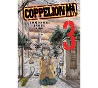 Coppelion - Tome 03