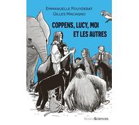 Coppens, Lucy, moi et les autres - Gilles Macagno - Humensciences - broché - Bande dessinée