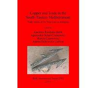 Copper And Trade In The South-Eastern Mediterranean