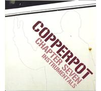 Copperpot - Chapter Seven Instrumentals