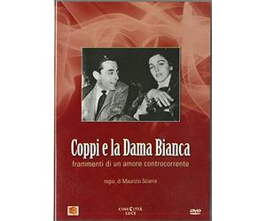 Coppi e la dama bianca - Frammenti di un amore controcorrente