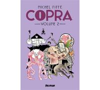 COPRA Volume 2 - Michel Fiffe - Delirium - broché - Comics