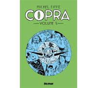 COPRA Volume 5 - Michel Fiffe - Delirium - cartonné - Comics