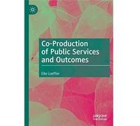 CoProduction of Public Services and Outcomes - Elke Loeffler - Springer Nature Switzerland AG - Livre en Anglais - Paperback Elke LoefflerElke Loeffler (Auteur)