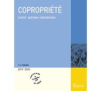 Copropriété 2019/20. 23e éd. - Statut . Gestion . Contentieux