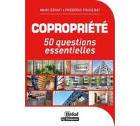 Copropriété: 50 questions essentielles