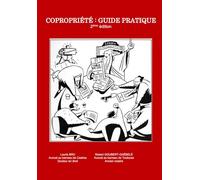 Copropriété : Guide pratique