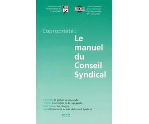 Copropriété : le manuel du conseil syndical