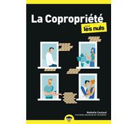 Copropriété Poche Pour les Nuls, 2e édition - Nathalie Coulaud - First - Poche - Etude