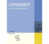 Copropriété - Statut, Gestion, Contentieux